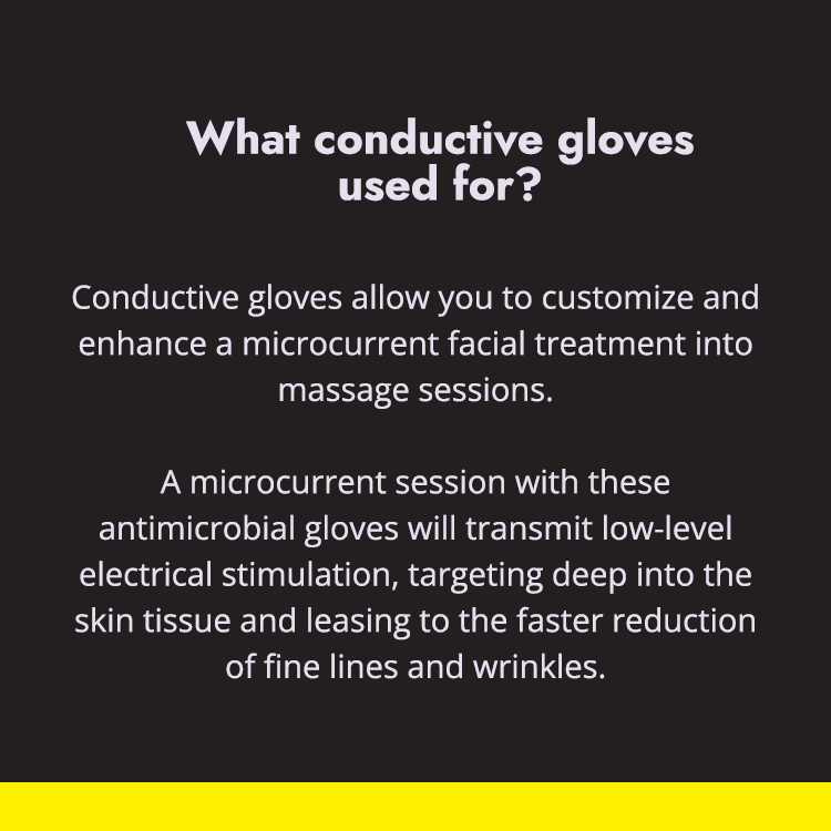 "Explanation of conductive gloves' use for microcurrent facial treatment and benefits in enhancing massage sessions and reducing wrinkles"